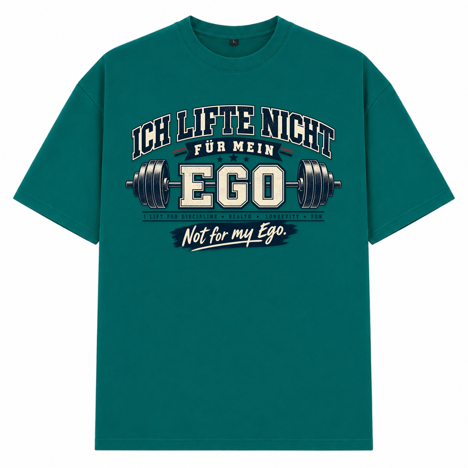Lift not for Ego - Oversized Shirt - Green