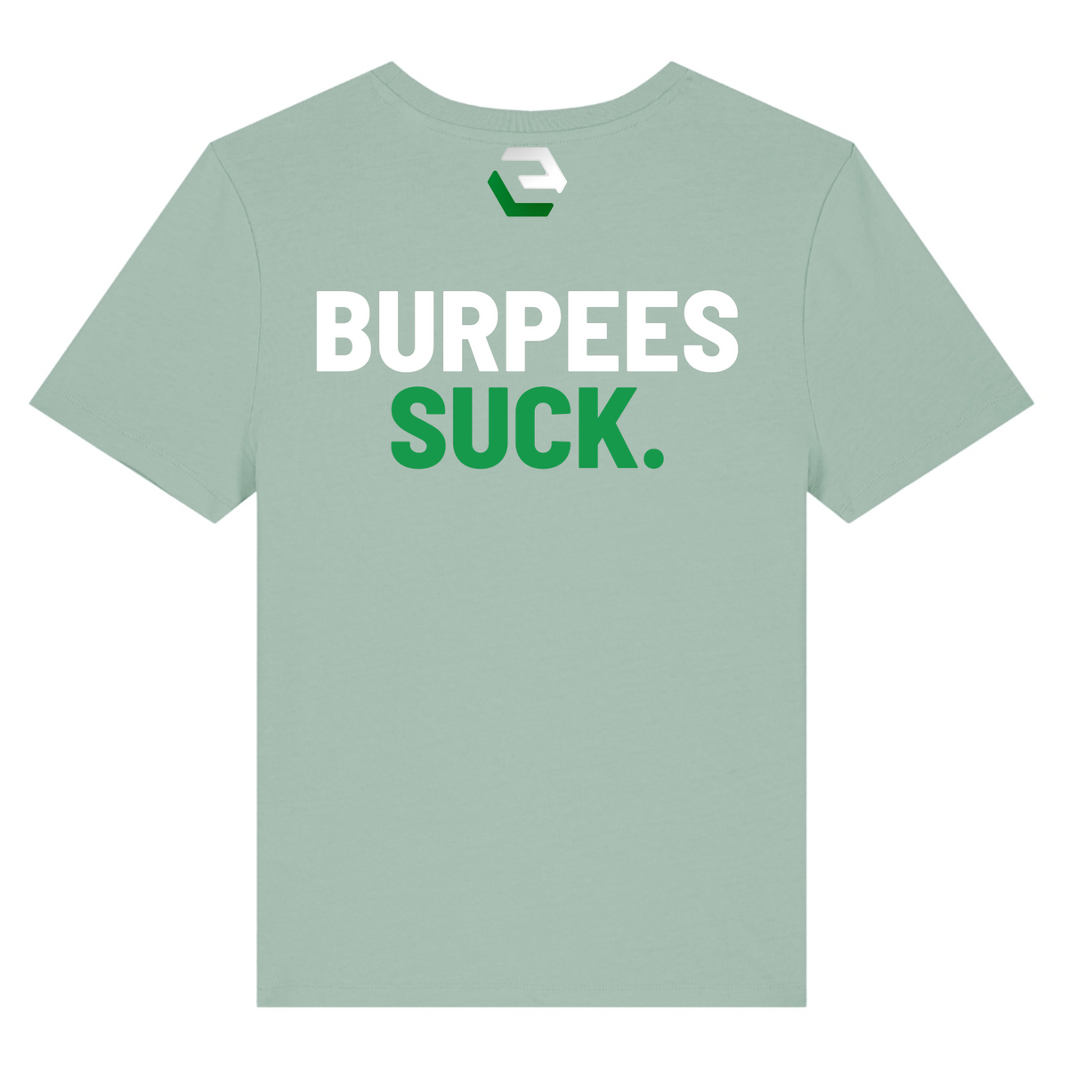 CF Leipzig - Burpees Suck Ladies Shirt - Aloe - Rueckseite