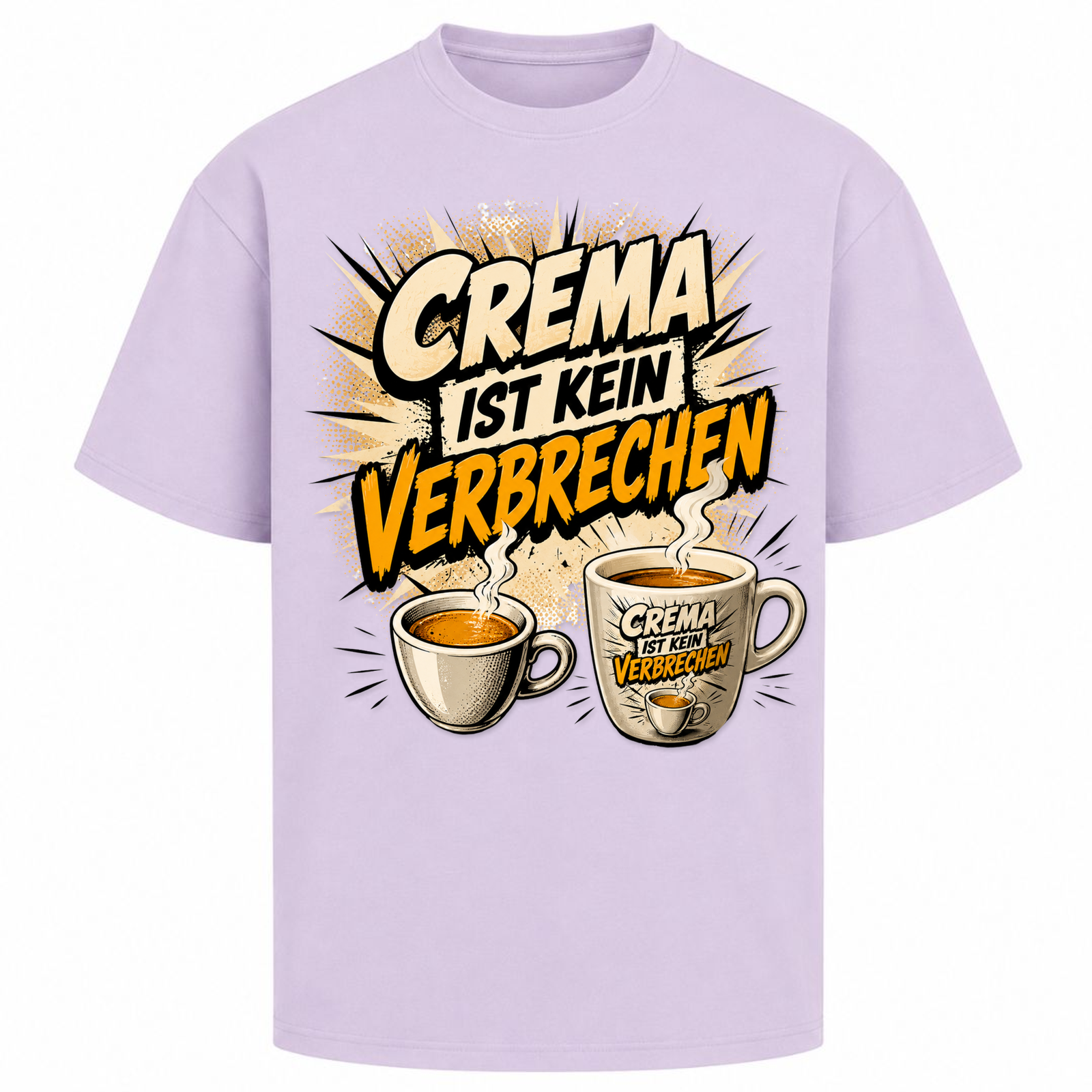 Crema ist kein Verbrechen - Oversized Shirt - lilac