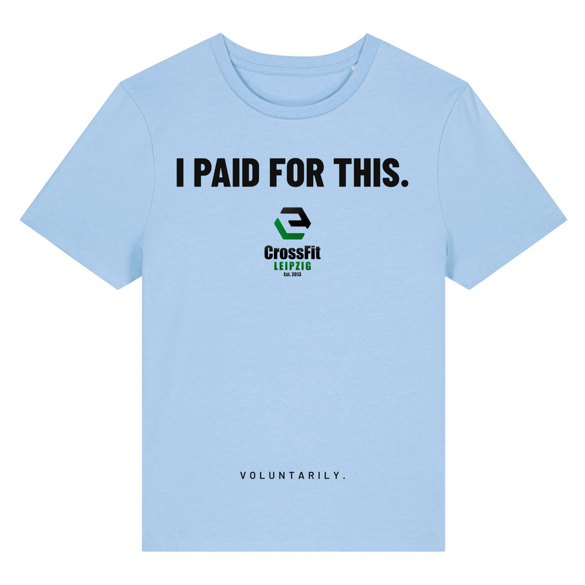 CF Leipzig - I paid for this - Ladies Shirt - Blue Soul